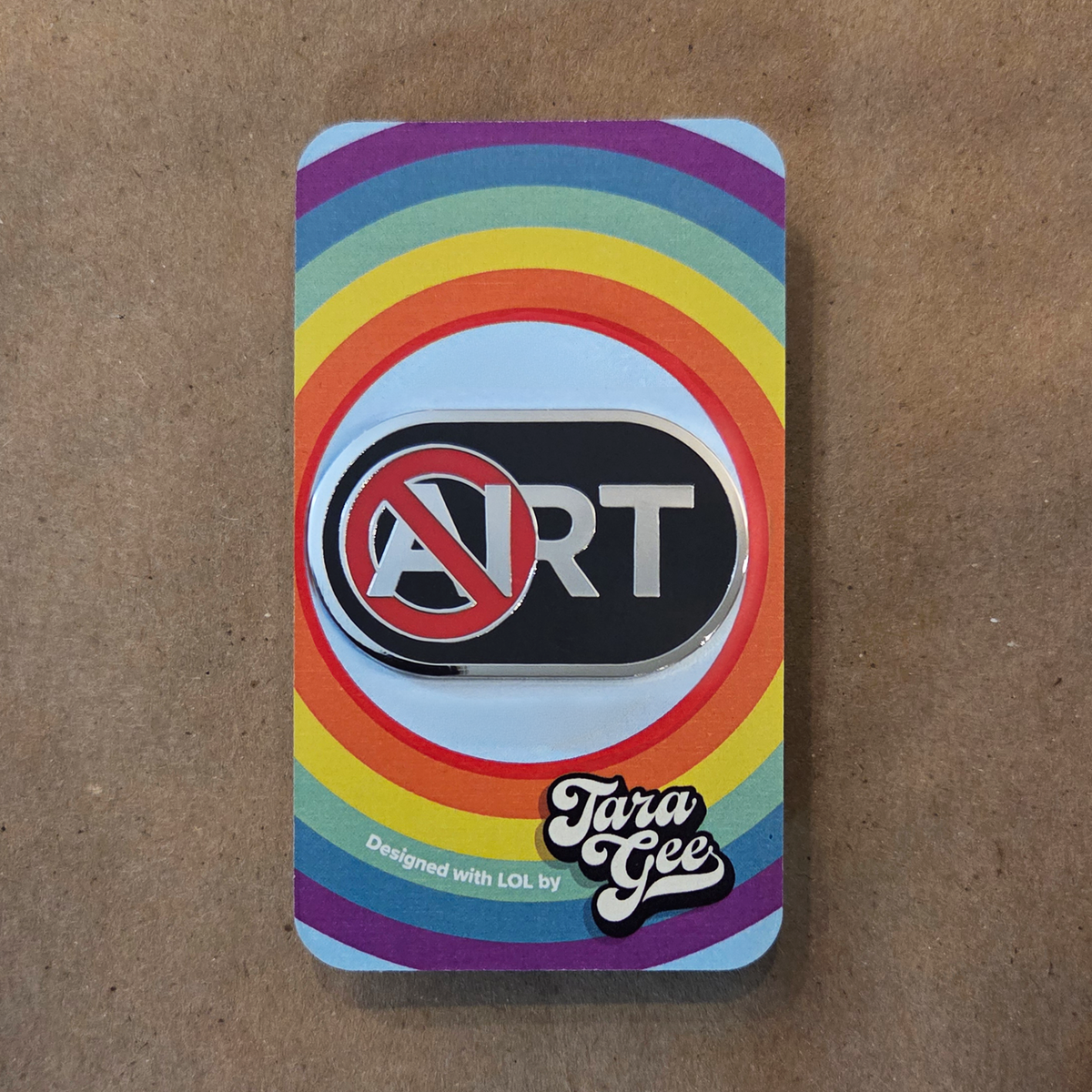 No AI in Art 🚫🤖🎨 1" wide Hard Enamel Pin