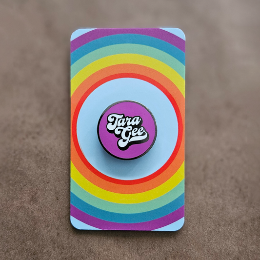 Tara Gee 1" Hard Enamel Pin 💜 Purple💜